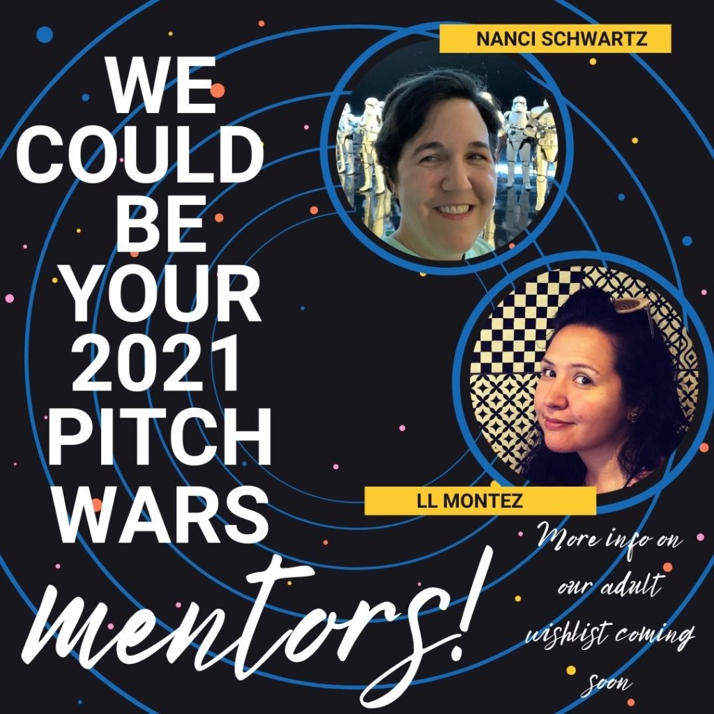 Photo of Nanci and L with the caption "We could be your 2021 Pitch Wars Mentors."